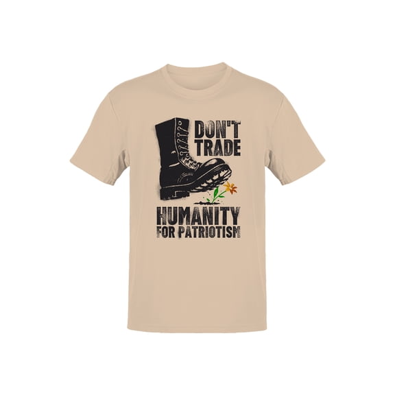 Humanity Over Patriotism Message Men's T-shirt