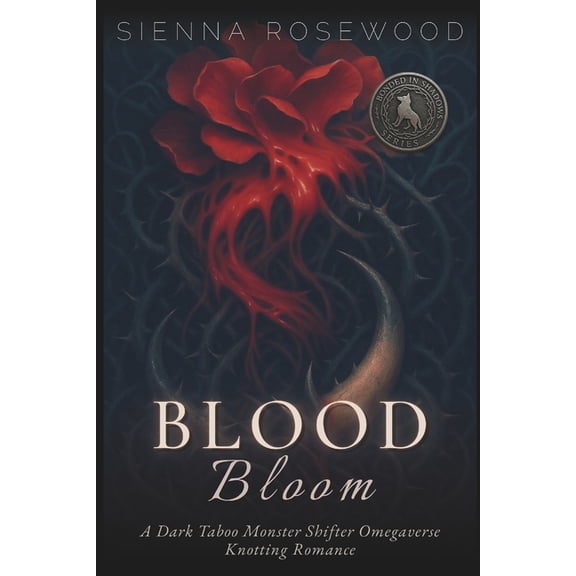 Bonded in Shadows - A Dark Omegaverse Ro Blood Bloom: A Dark Taboo Monster Shifter Omegaverse Knotting Romance, (Paperback)
