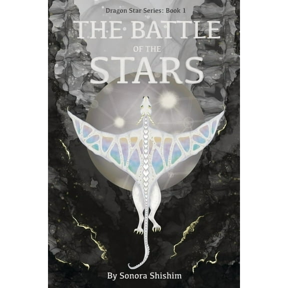 Dragon Star: The Battle of the Stars (Paperback)