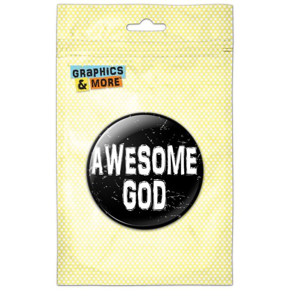 Awesome God Christian Religious Inspirational Pinback Button Pin Badge