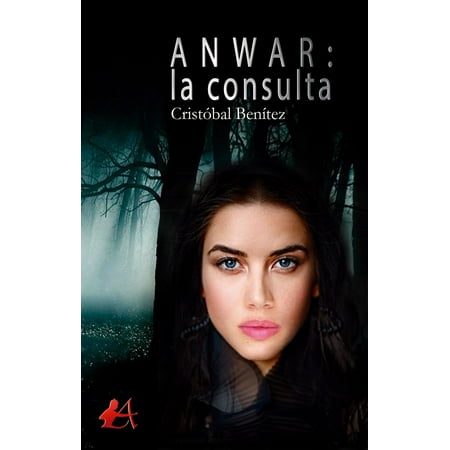 Anwar: la consulta - eBook (Best Of Anwar Masood)
