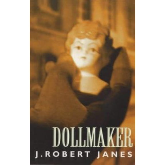 Pre-Owned Dollmaker (A St-Cyr and Kohler Mystery: 6) (Paperback) 0752827103 9780752827100