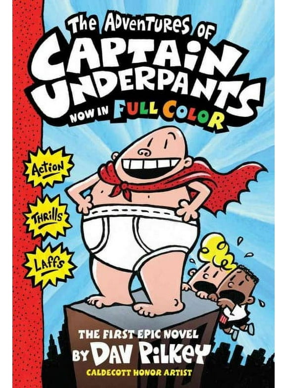 Captain Underpants #1: The Adventures of Captain Underpants - Hardcover