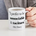 thumbnail image 4 of CafePress - Mr Darcy I Prefer To Be Unsociab - 11 oz Ceramic Mug - Novelty Coffee Tea Cup, 4 of 4