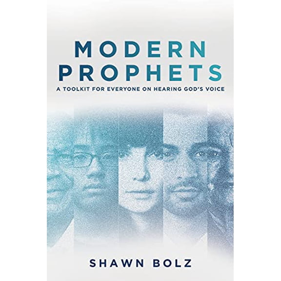 Pre-Owned Modern Prophets: A Toolkit for Everyone on Hearing God's Voice (Paperback) 1947165755 9781947165755
