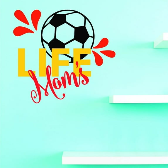 Custom Decals Moms Life Soccer Wall Art Size: 18 X 18 Inches Color: Multi