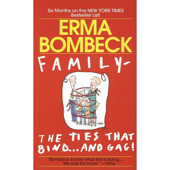 Pre-Owned Family--The Ties That Bind . . . and Gag! (Mass Market Paperback) 0449215296 9780449215296
