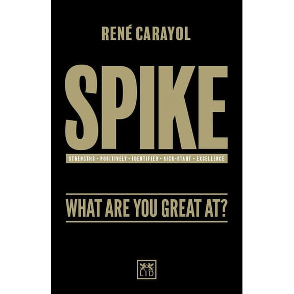 Spike : What are You Great at? (Paperback)