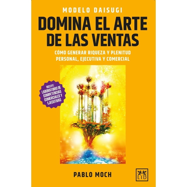Modelo Daisugi. Domina el arte de las ventas, de Moch, Pabl