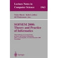 thumbnail image 2 of SOFSEM 2000: Théorie et Pratique de l'Informatique: 27e Conférence sur les Tendances Actuelles de la Théorie et de la Pratique de l'Informatique Milovy, République Tchèque,... (Notes de Conférence en Informatique), 2 of 2