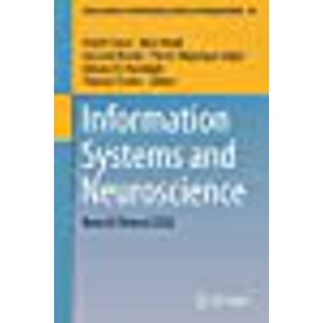 Systèmes d'Information et Neurosciences: Retraite des Neurosciences 2020 (Notes de Cours dans les Systèmes d'Information et l'Organisation, 43)