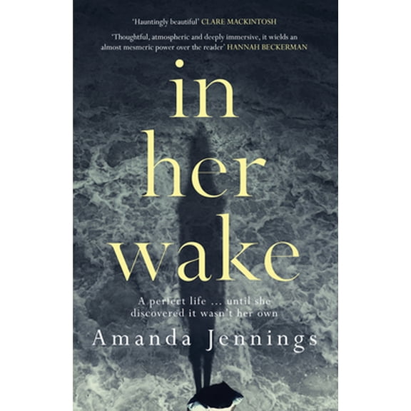 Pre-Owned In Her Wake (Paperback) 1910633291 9781910633298