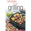 Recipes for Your Grilling Machine [Paperback - Used]