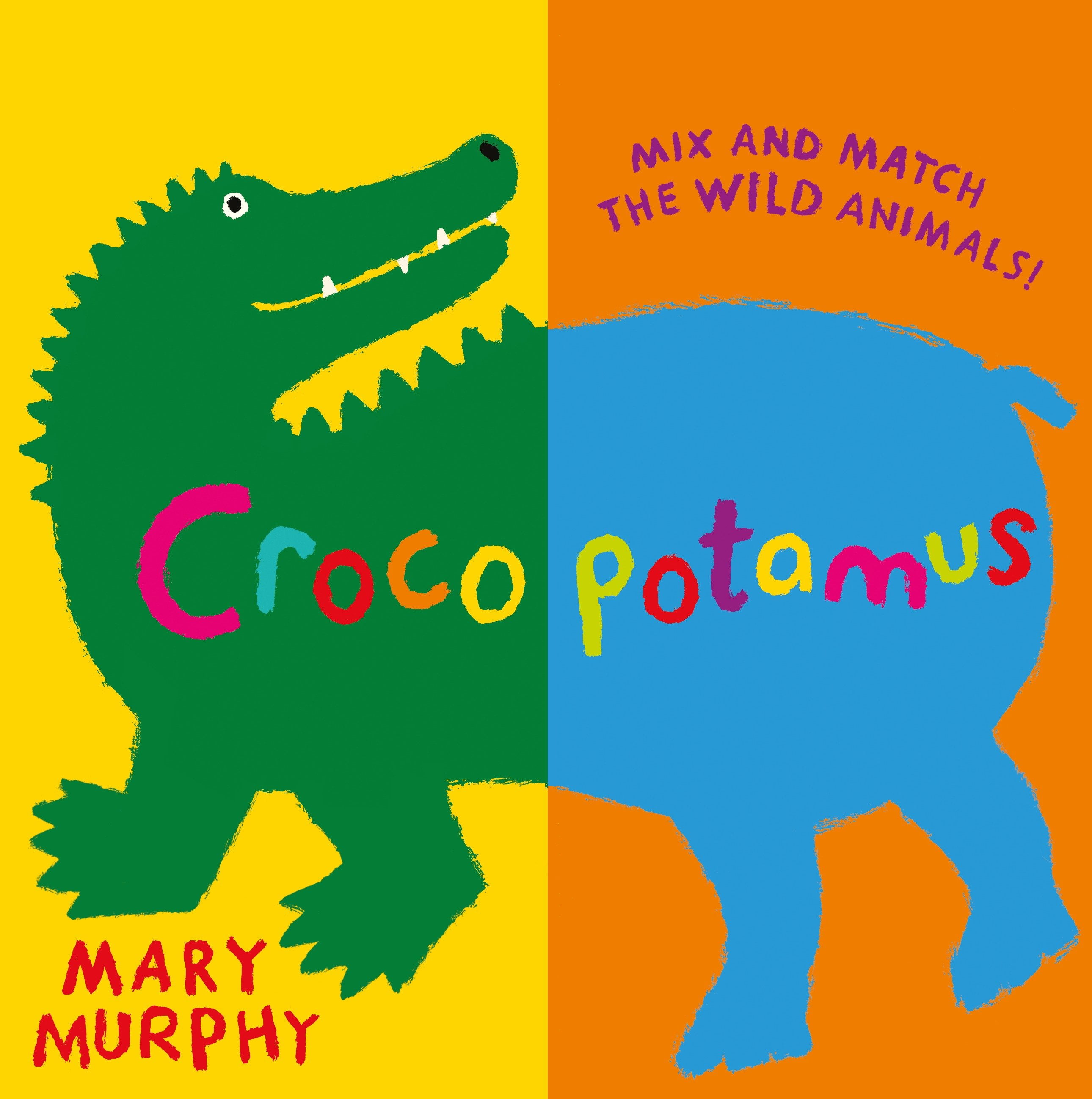 Crocopotamus by Mary Murphy Crocopotamus by Mary Murphy
