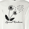 thumbnail image 4 of Inktastic Spread Kindness Dandelion Long Sleeve T-Shirt, 4 of 5