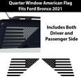 thumbnail image 2 of BOGAR TECH DESIGNS Precut Distressed American Flag Rear Side Quarter Window Decal Stickers Compatible with Ford Bronco 2021, Matte Black, 2 of 4