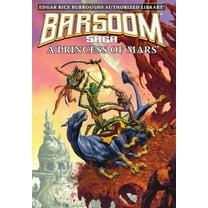 Barsoom A Princess of Mars: Edgar Rice Burroughs Authorized Library / Barsoom Saga 1, Book 1, (Hardcover)