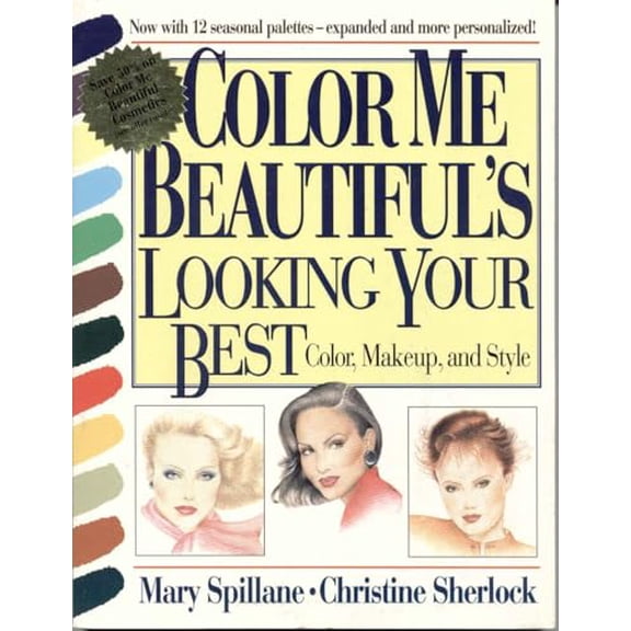 Pre-Owned Color Me Beautiful's Looking Your Best: Color, Makeup and Style (Paperback) 1568330375 9781568330372