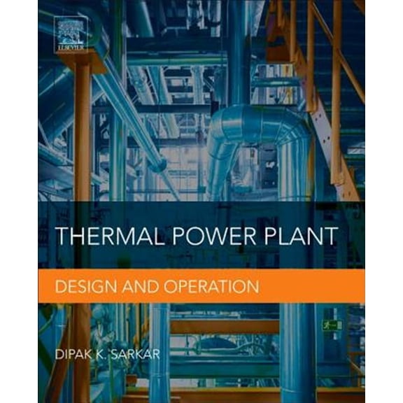 Pre-Owned Thermal Power Plant: Design and Operation, (Paperback)