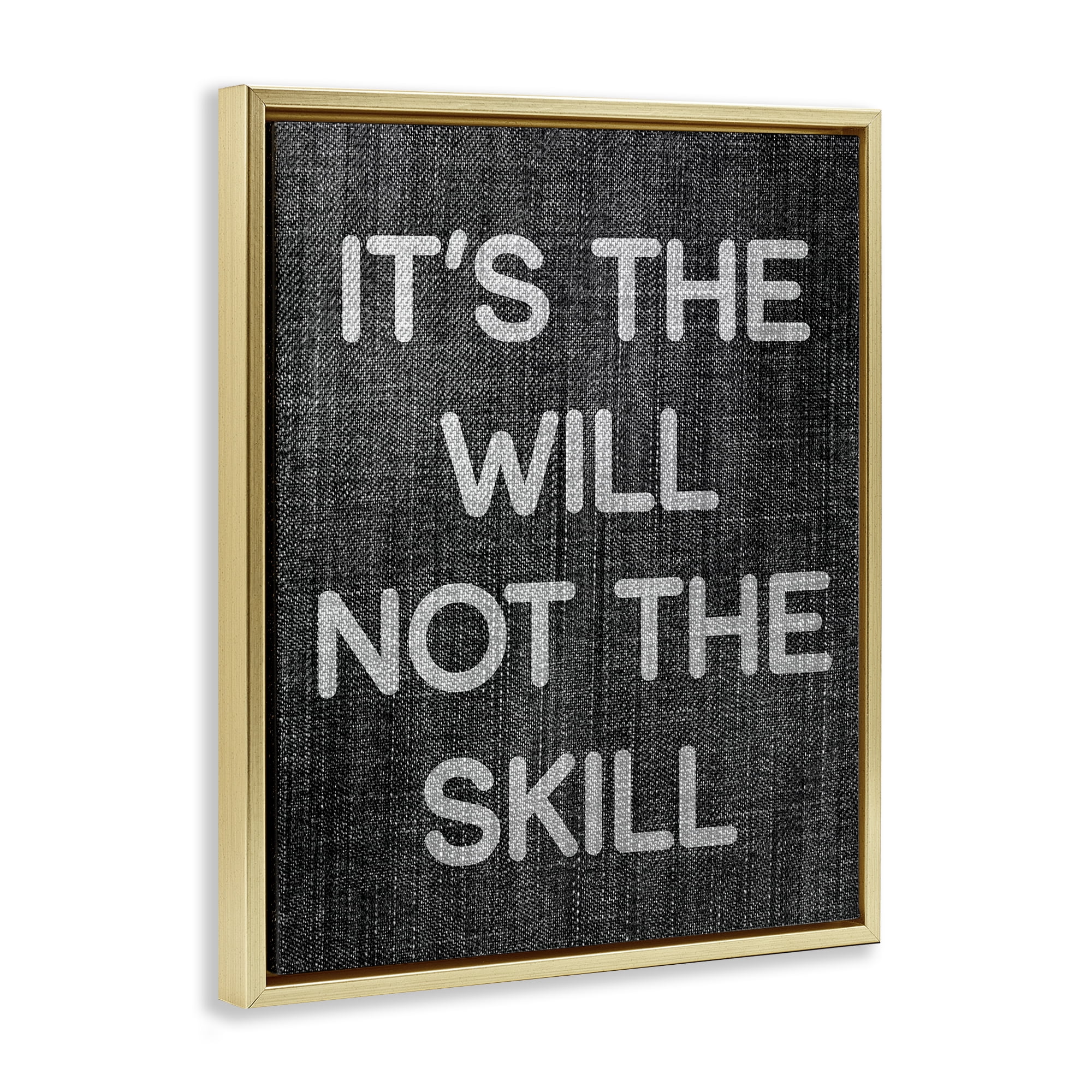 Stupell Industries Will Not Skill Phrase Text & Numbers Painting Gold Floater Framed Canvas Art Print Wall Art, 25 x 31