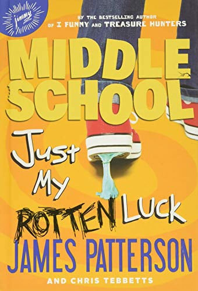Middle　My　Luck　School:　Rotten　Just　(Hardcover)　Middle　#7)　School:　(Series