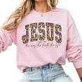 thumbnail image 3 of Christian Jesus Sweatshirt – Cheetah Print Bible Verse Pullover, Trendy Faith Apparel, Jesus Loves You Sweater, The Way The Truth The Life Gift, 3 of 7