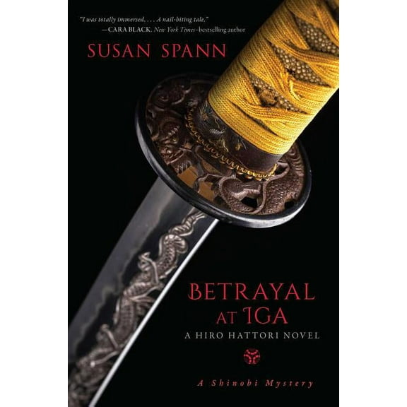 A Shinobi Mystery: Betrayal at Iga : A Hiro Hattori Novel (Series #5) (Paperback)
