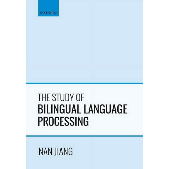 The Study of Bilingual Language Processing, (Hardcover)