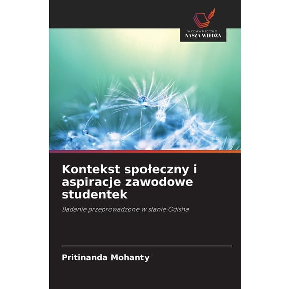 Kontekst spoleczny i aspiracje zawodowe studentek, (Paperback)