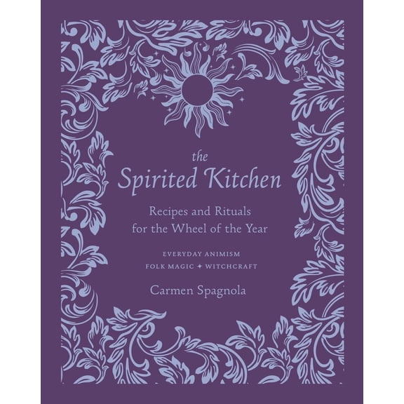 Pre-Owned The Spirited Kitchen, (Hardcover)