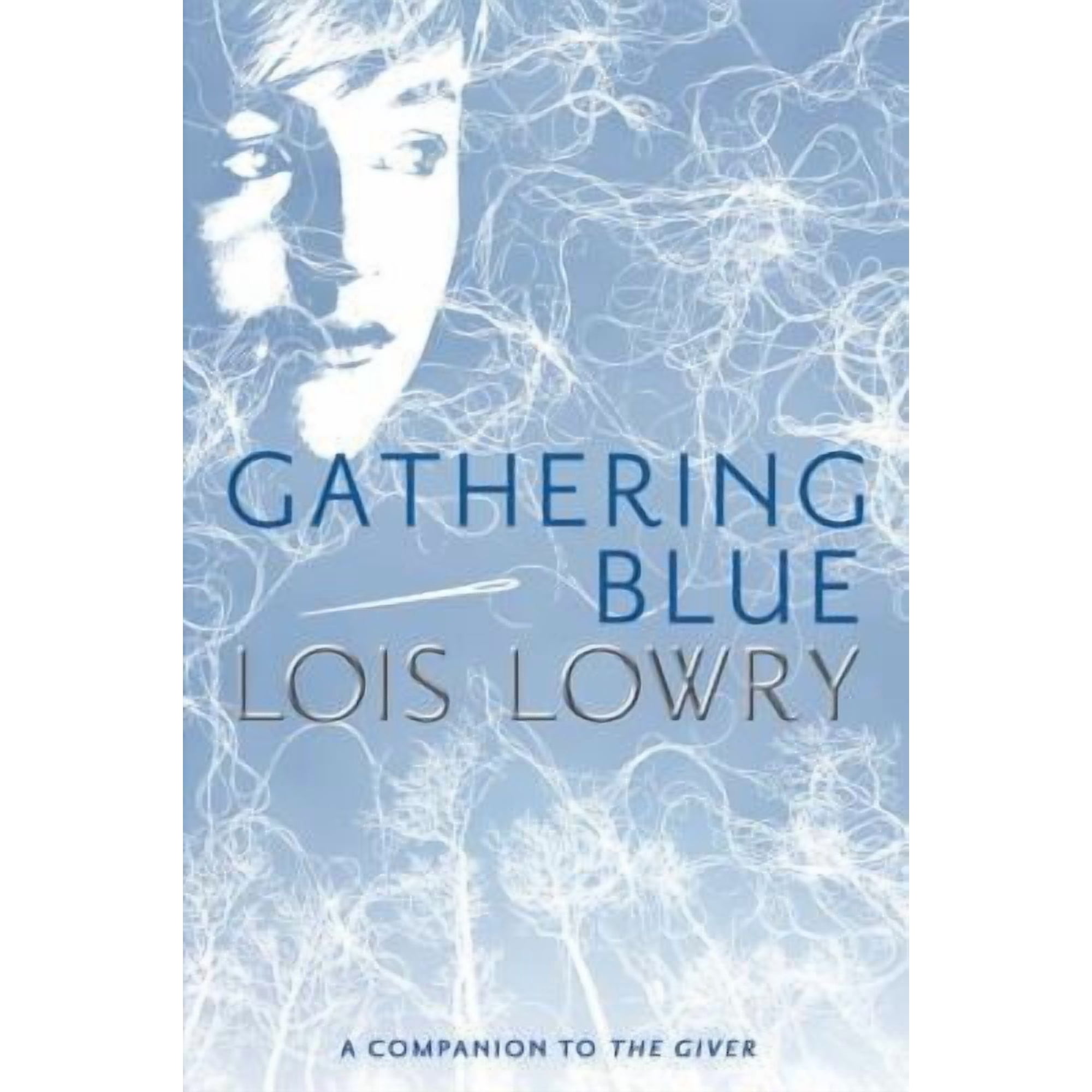 Giver Quartet: Gathering Blue (Series #2) (Hardcover)