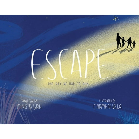 Escape: One Day We Had to Run . . ., (Hardcover)