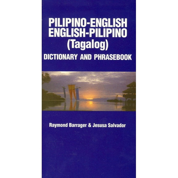 Hippocrene Concise Dictionary Pilipino-English/English-Pilipino Dictionary & Phrasebook, (Paperback)