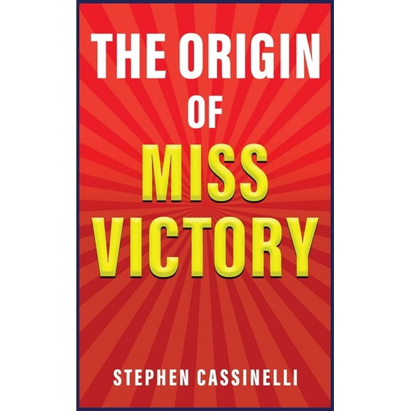 The Origin of Miss Victory, (Hardcover)