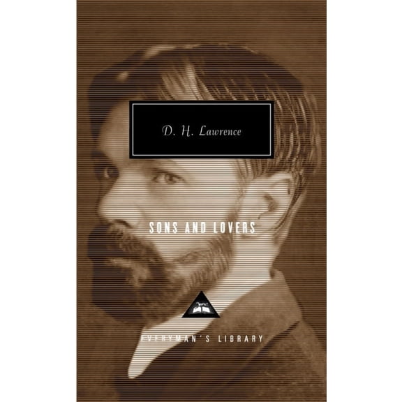 Everyman's Library Contemporary Classics Sons and Lovers: Introduction by David Ellis, Book 0000, (Hardcover)