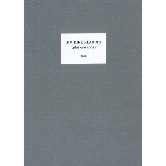 Jim Dine: Jim Dine Reading (Plus One Song), (Hardcover)