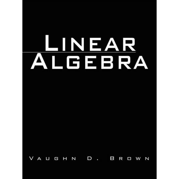 Linear Algebra (Paperback)