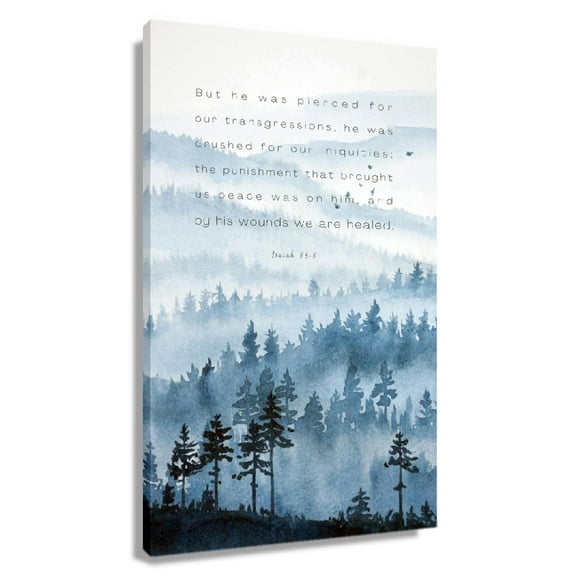 Isaiah 53 5 Bible Scripture Wall Art Mountain Landscape Wall Art Giclee Canvas Gallery Artwork For Office Modern Unframed 12x18 in