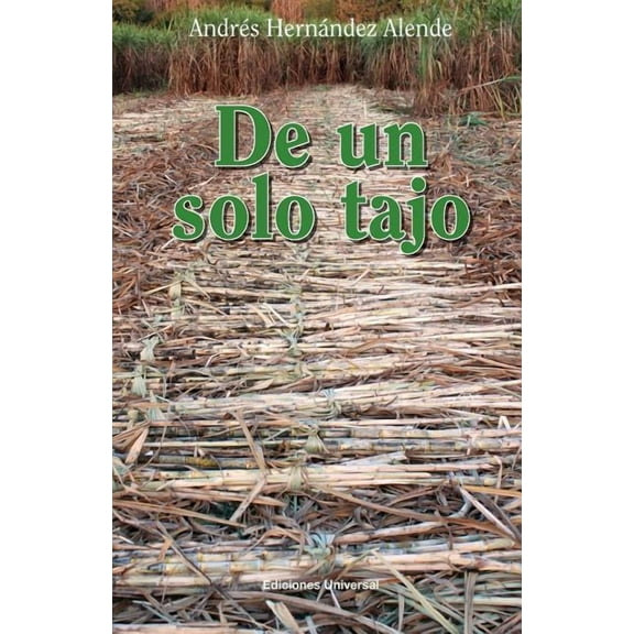 de Un Solo Tajo, (Paperback)