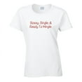 thumbnail image 2 of Sassy, Single, And Ready To Mingle Shirt - Ladies, 2 of 5