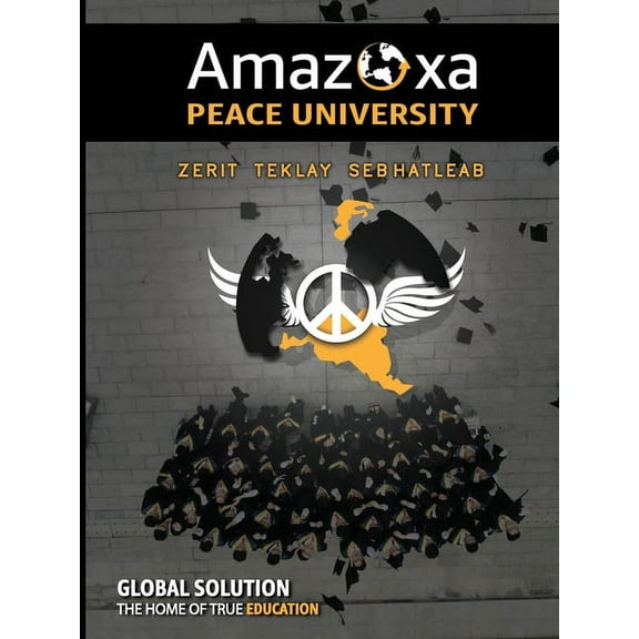 Amazoxa Peace University, (Paperback)