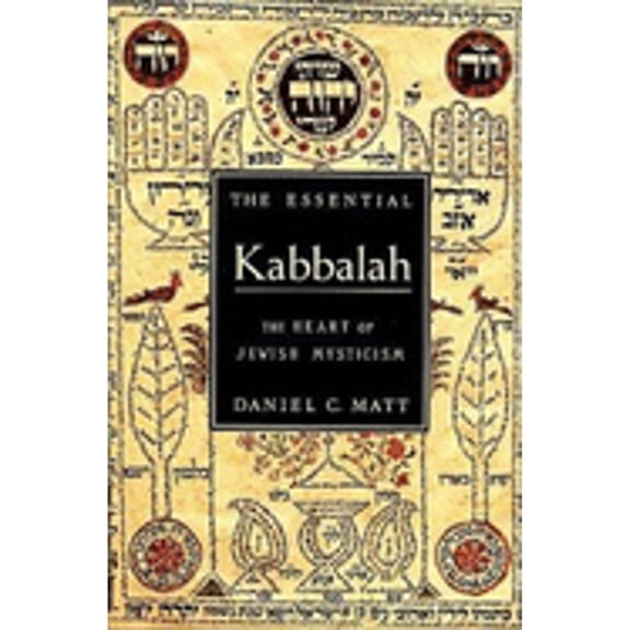 The Essential Kabbalah: The Heart of Jewish Mysticism, 9780062511645, 0062511645, Hardcover, 1 edition