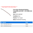 thumbnail image 2 of Front Upper Windshield Molding - Compatible with 2009 - 2012 BMW 328i xDrive 2010 2011, 2 of 2