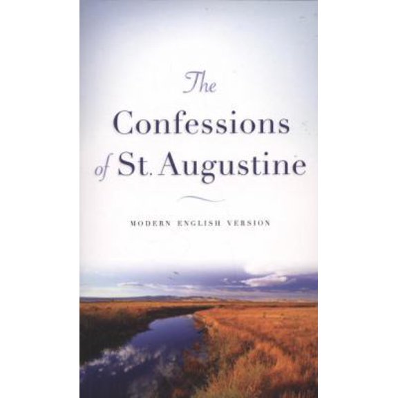 Pre-Owned The Confessions of St. Augustine: Modern English Version (Mass Market Paperback) 0800787625 9780800787622