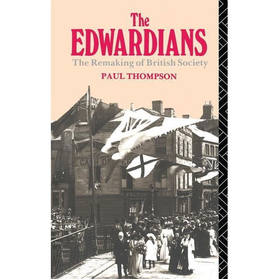 Critical Studies in Latin American The Edwardians, (Hardcover)