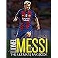 thumbnail image 3 of Lionel Messi: The Ultimate Fan Book, 3 of 3