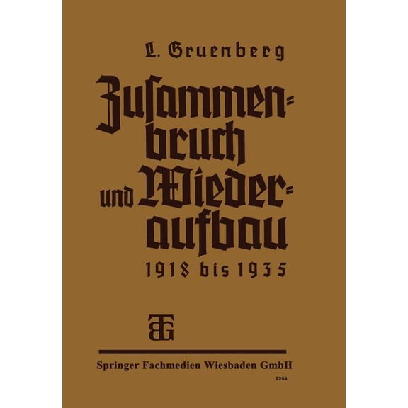 Zusammenbruch Und Wiederaufbau 1918-1935, (Paperback)