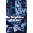thumbnail image 1 of Pre-Owned The Temptation of Despair (Hardcover) 0674052439 9780674052437, 1 of 2