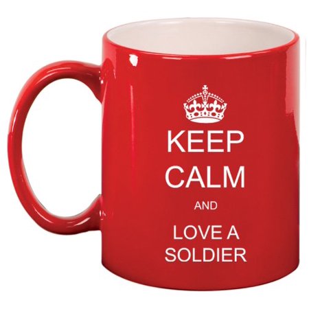 UPC 799928000178 product image for Keep Calm and Love A Soldier Ceramic Coffee Tea Mug Cup Red | upcitemdb.com