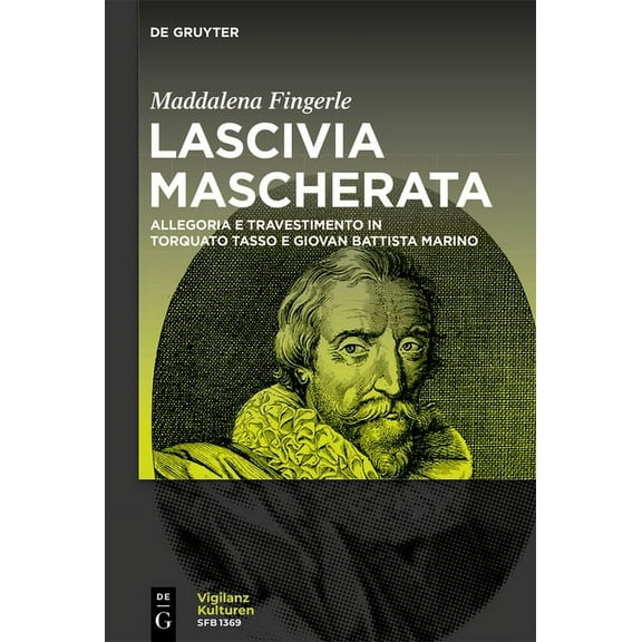 Vigilanzkulturen / Cultures of Vigilance Lascivia mascherata, Book 3, (Paperback)